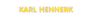 Der Vorname Karl Hennerk